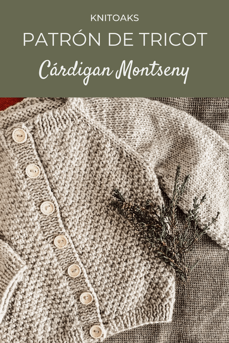 Patrón de tricot Cárdigan Montseny Patrón de tricot Cárdigan Montseny